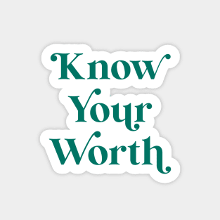 Know Your Worth - Velvet Jade Sticker